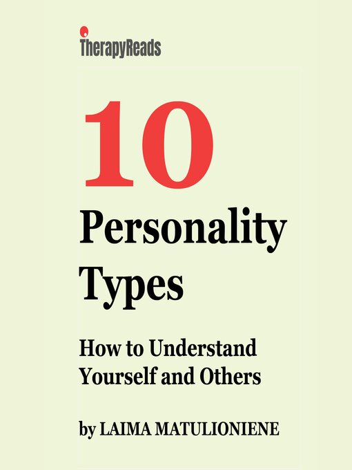 Title details for 10 Personality Types by LAIMA MATULIONIENE - Wait list